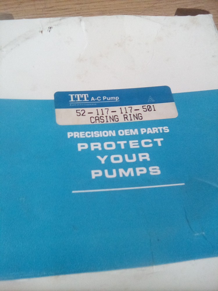 ITT 52-117-117-501 Casing Ring "READ DESCRIPTION"