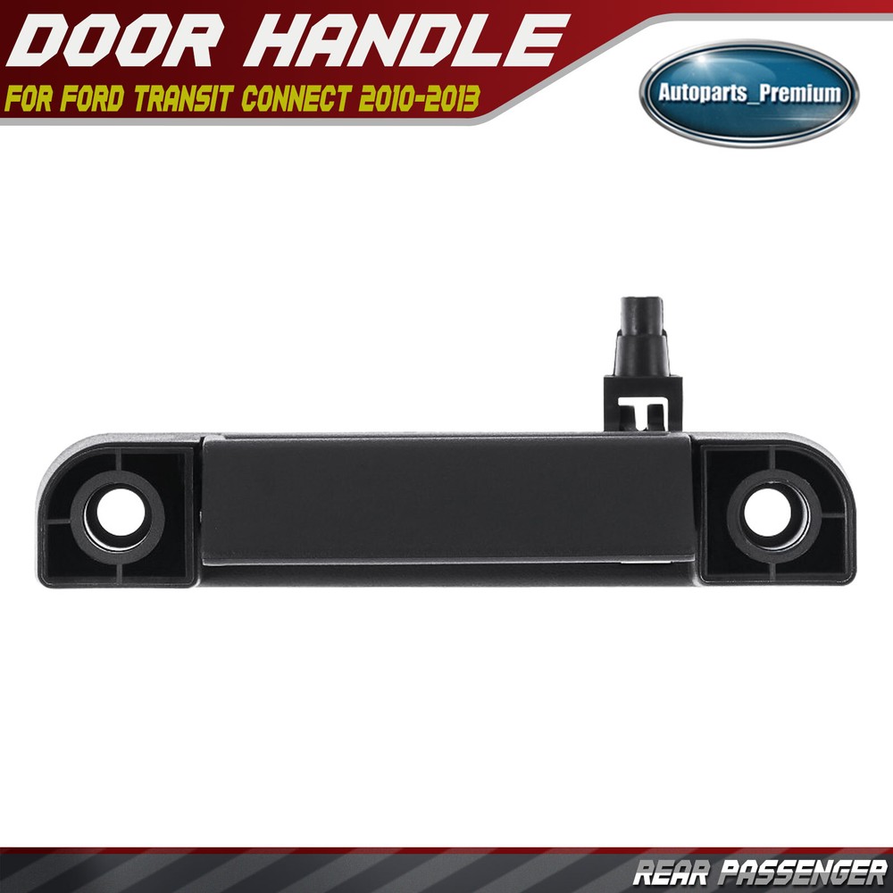 Rear Passenger RH Black Interior Door Handle for Ford Transit Connect 2010-2013