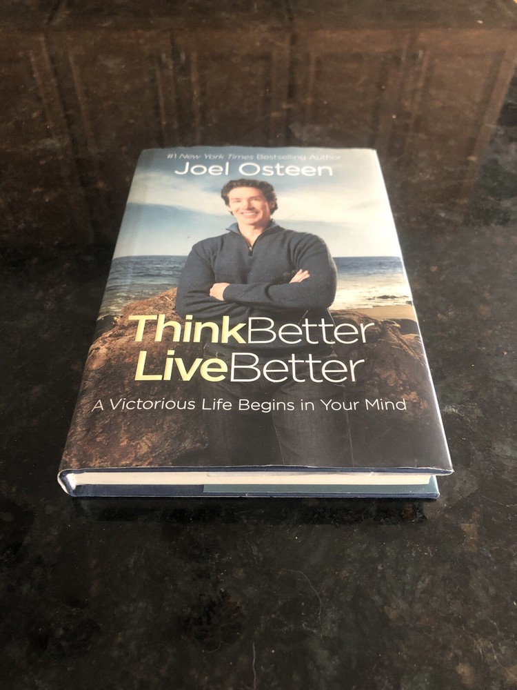 Joel Osteen Think Better Live Better