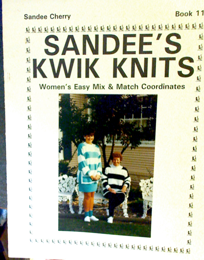 Sandee’s Kwik Knits Machine Knitting Womans Mix & Match 1992