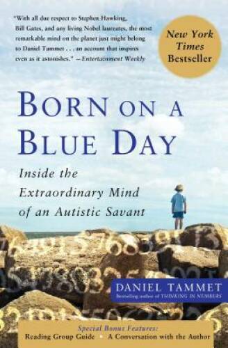 Born On A Blue Day: Inside the Extraordinary Mind of an Autistic Savant - GOOD