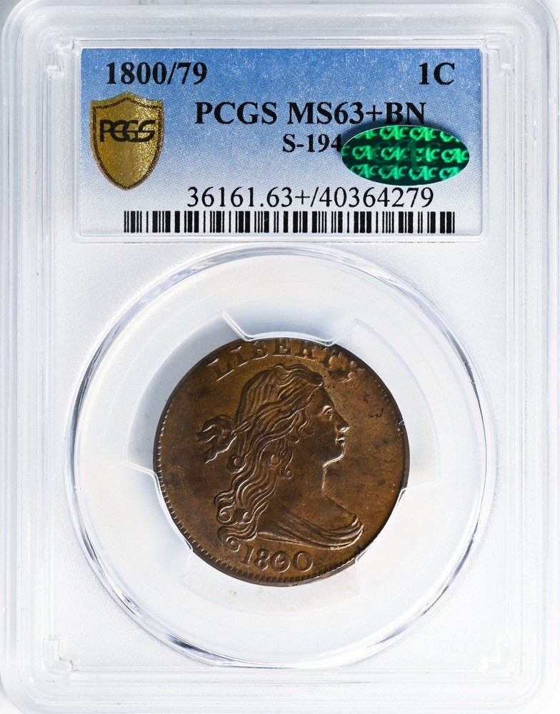 1800/79 DRAPED BUST 1C PCGS MS 63+ BN