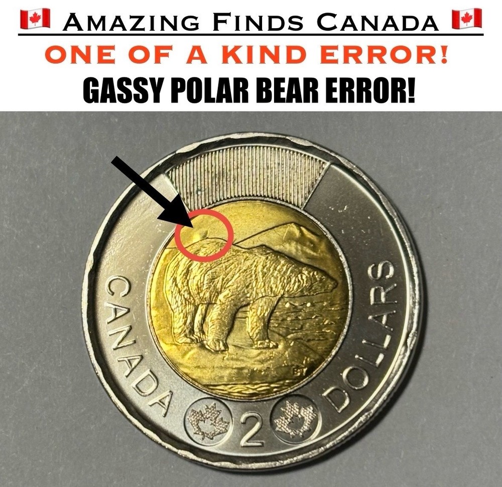 ERROR! 2021 Canada $2 Dollar Toonie Coin! GASSY POLAR BEAR ERROR! UNCIRCULATED
