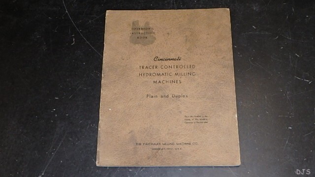 CINCINNATI TRACER CONTROLLED HYDROMATIC MILLING MACHINE OPERATORS Manual