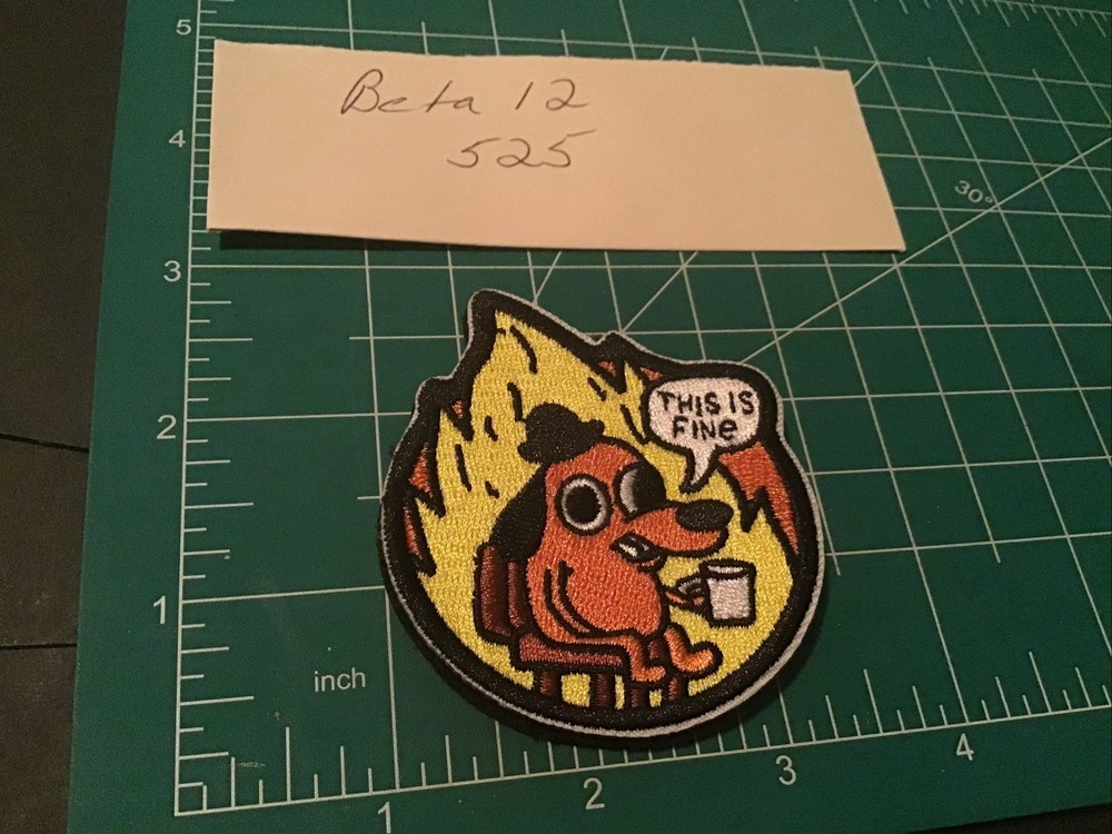 Tactical PVC Patch - This is Fine Patch - Hook Loop Funny Morale Patch