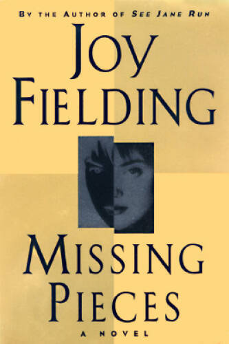 Missing Pieces - Hardcover By Fielding, Joy - GOOD