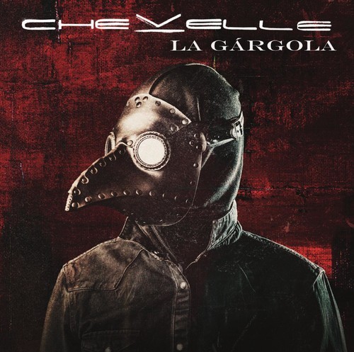 Chevelle - La Gargola [New CD]