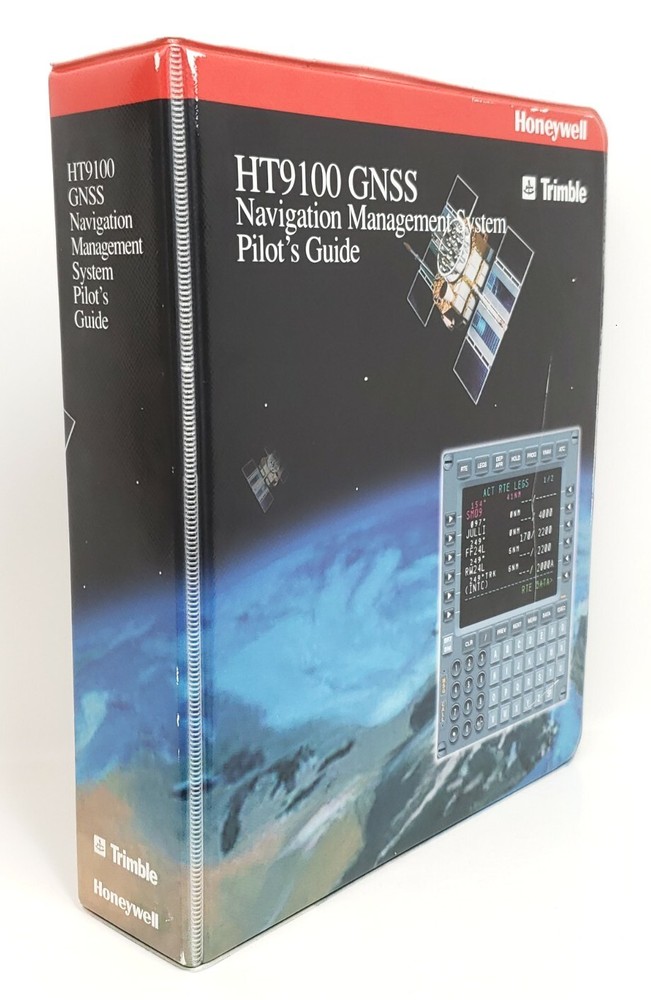 Honeywell Trimble HT9100 GNSS Navigation Management System Pilot's Guide