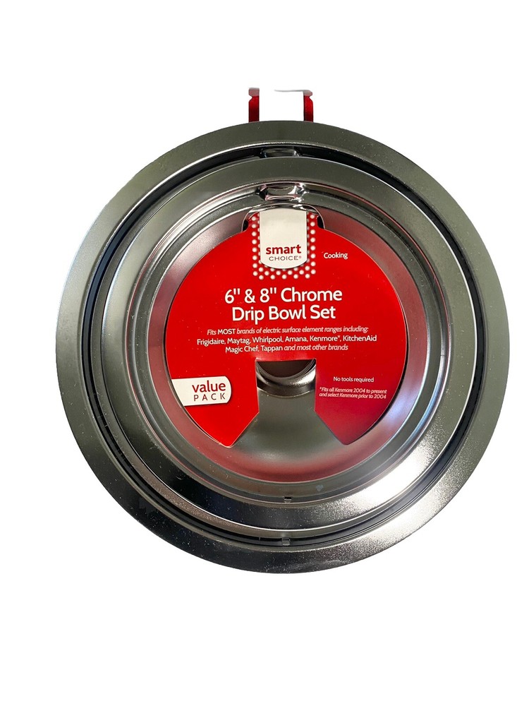 Smart Choice 6” and 8” chrome drip bowl set