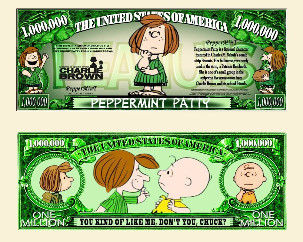 OUR PEPPERMINT PATTY DOLLAR BILL (2 Bills)