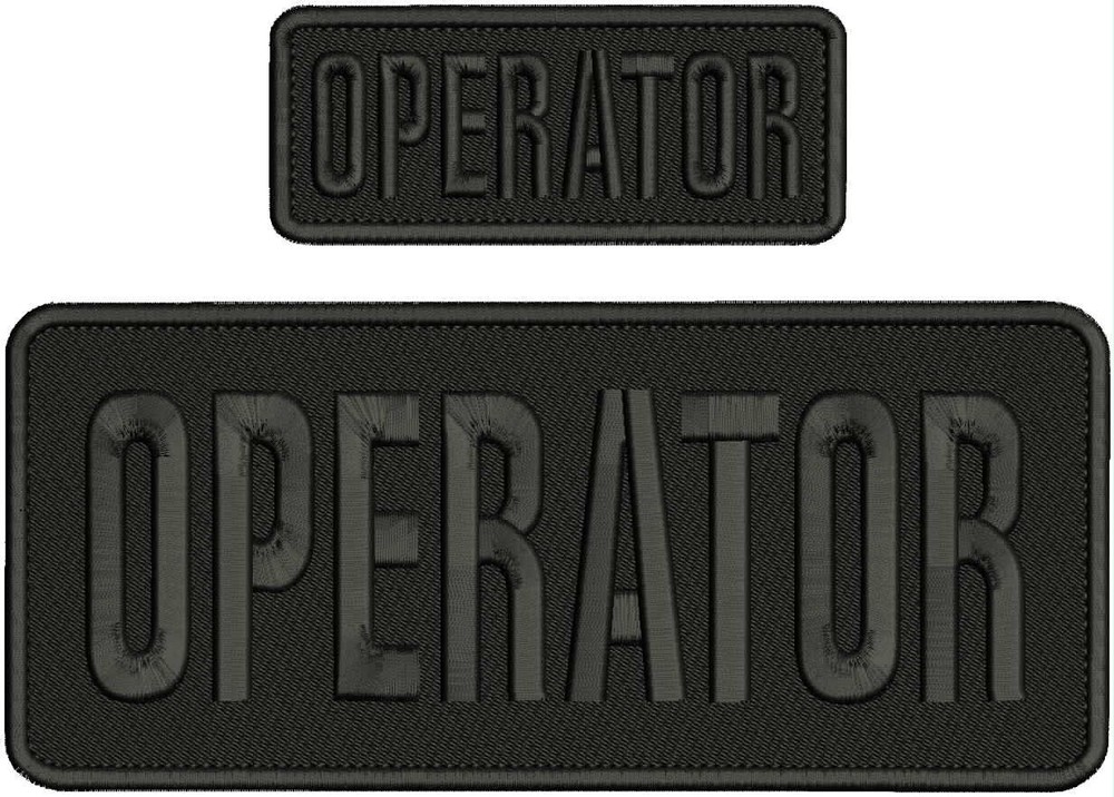 Operator Embroidery Patch 4x10 And 2x5 Velcr@ On Back  Black On Black