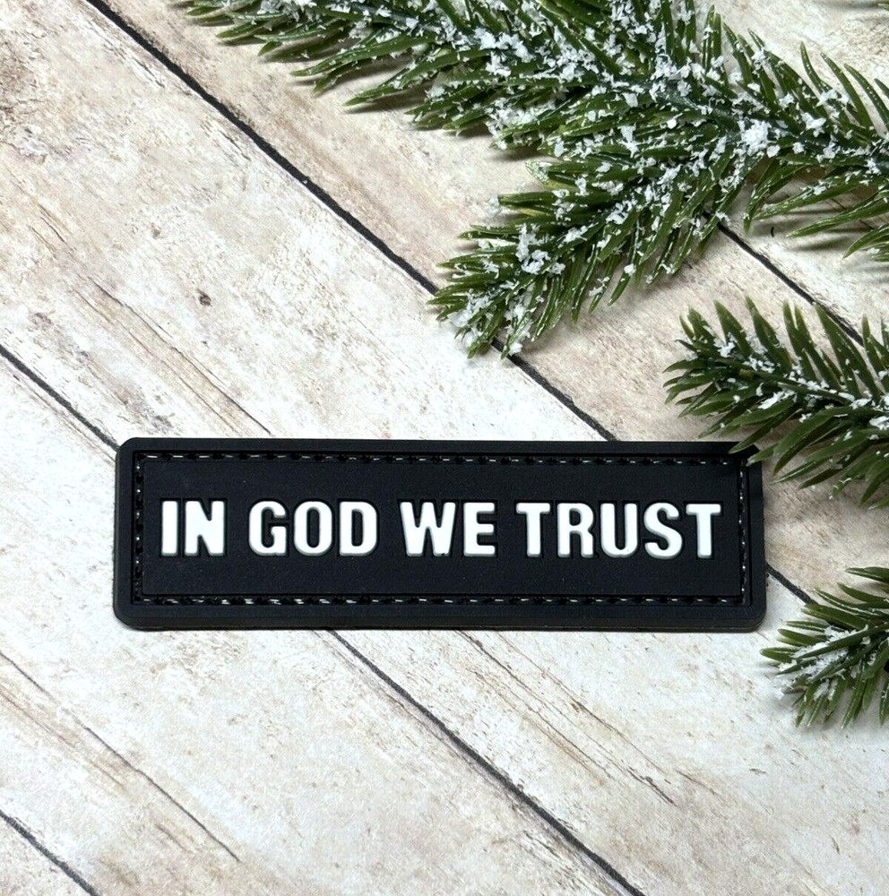 In God We Trust Patch - Tactical Morale PVC Patch - Religious Patch - Hook Back