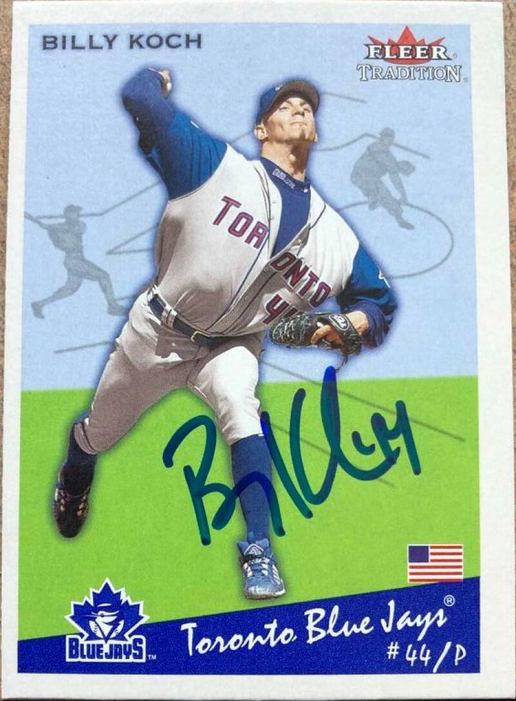 Billy Koch Autographed 2002 Fleer Tradition #276