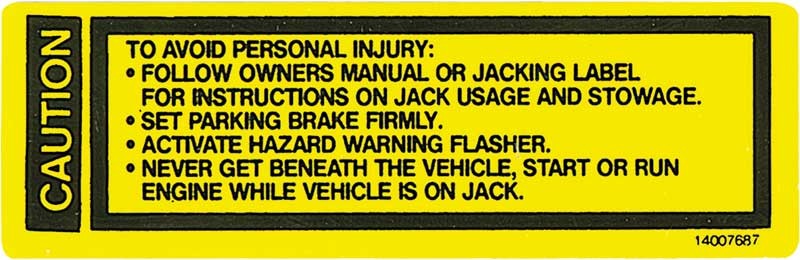 1973-79 Chevrolet / GMC Jack Base Caution Decal