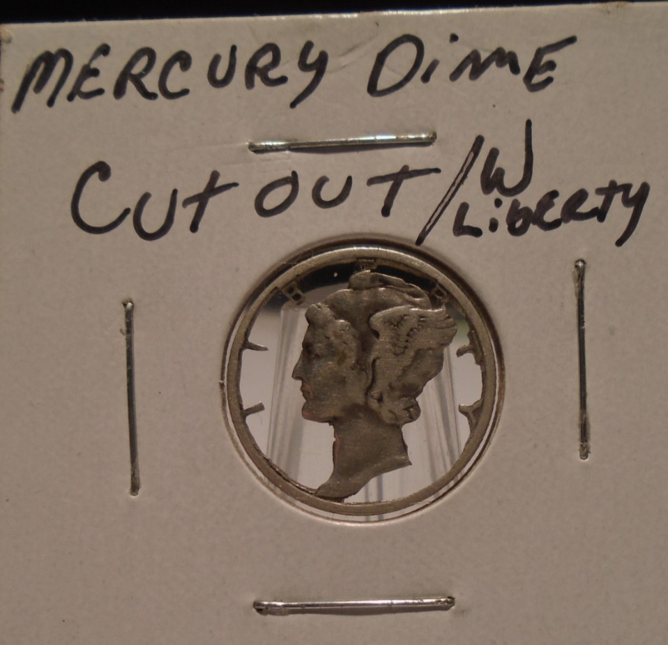 Mercury Dime Cut-Out !! NICE LooK !!