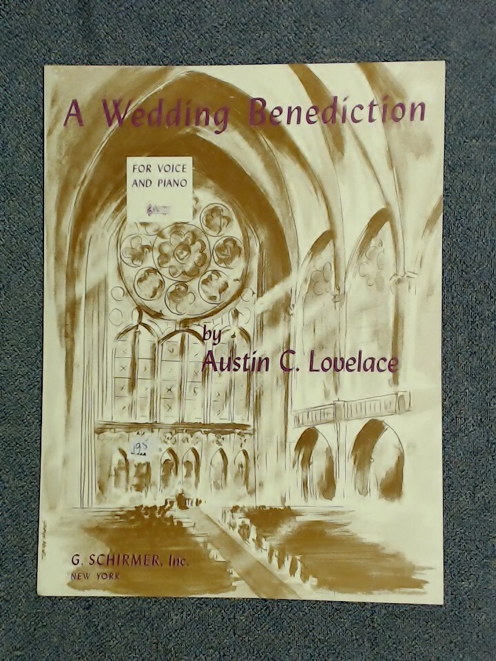 A Wedding Benediction, Voice & Piano 1949