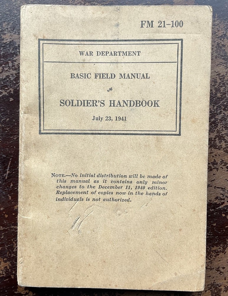 WW2 Basic Field Manual Soldier’s Handbook July 23, 1941 NAMED