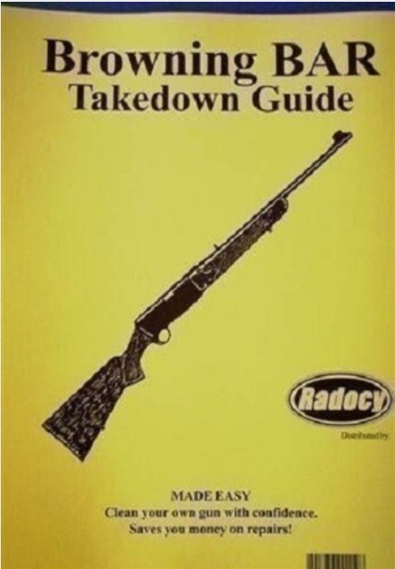 Browning BAR Semi-Automatic Rifle Takedown Guide – Printed Reference  (216)