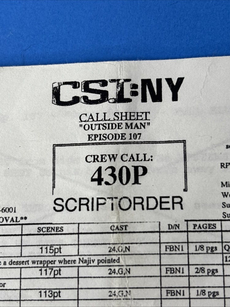CSI NY Call Sheet & Script Order S1 Ep. 6 "Outside Man" Gary Sinise 2004 TV