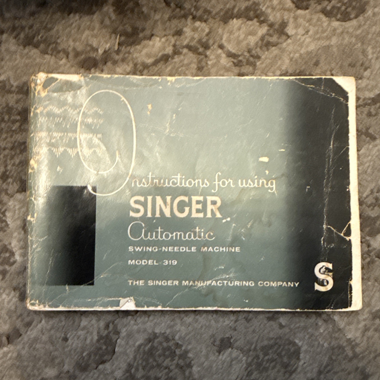 Instructions Book For SINGER SEWING MACHINE MODEL 319
