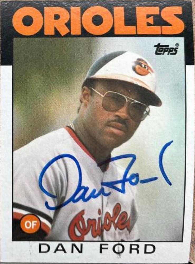 Dan Ford Autographed 1986 Topps #753