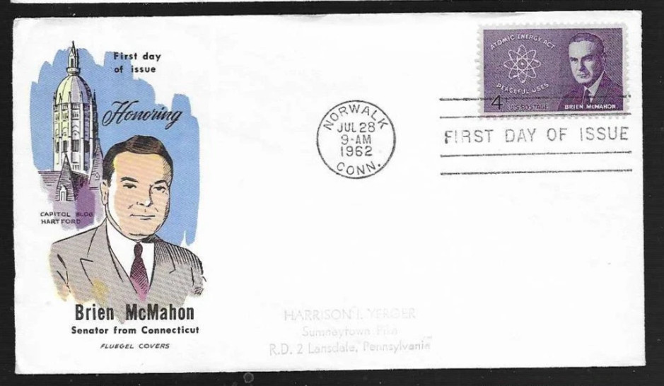 BRIEN MCMAHON CONNECTICUT SENATOR ATOMIC ENERGY FLUEGEL CACHET FDC 1962