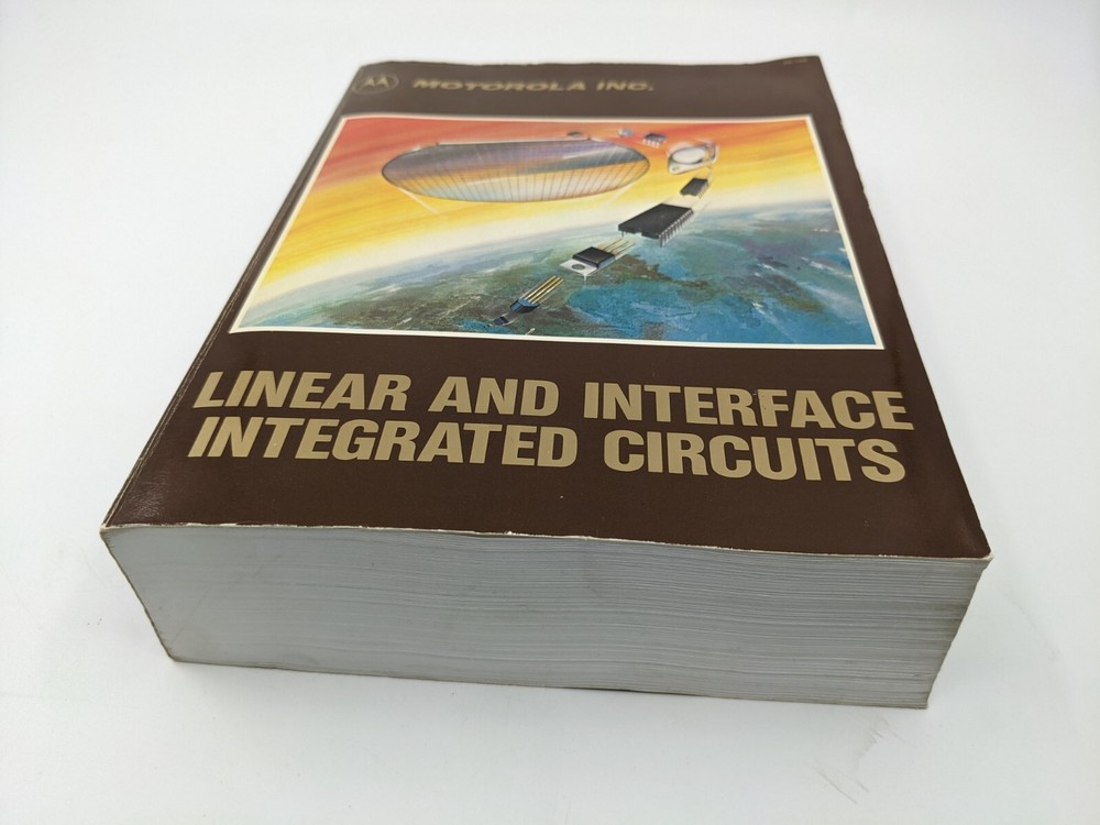 1983 Motorola Linear and Interface Integrated Circuits Book, Very Clean, DL128