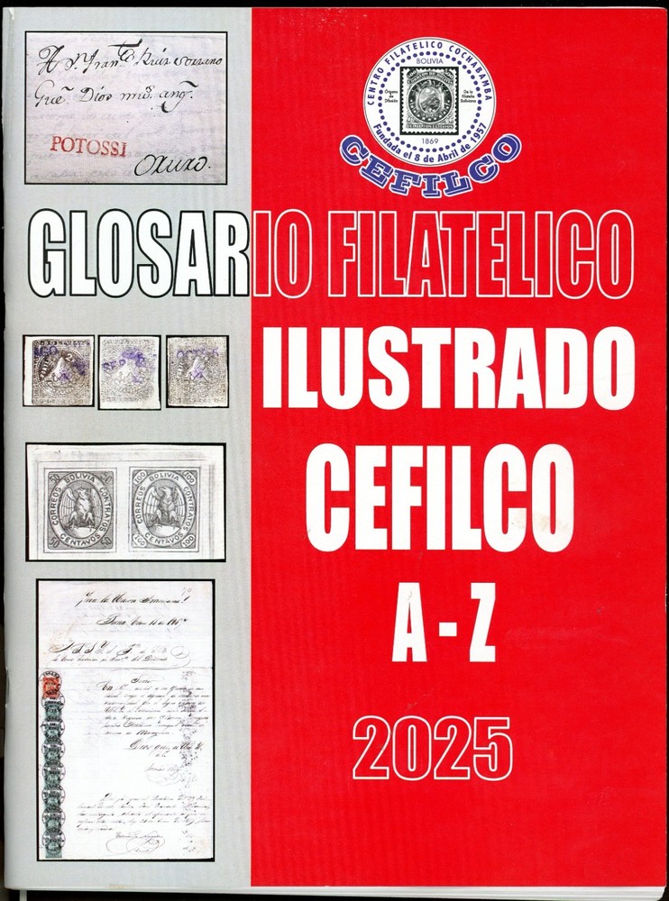 CEFILCO ILUSTRATED GLOSSARY PHILATELIC DICTIONARY PUBLISHED 2025 GREAT REFERENCE