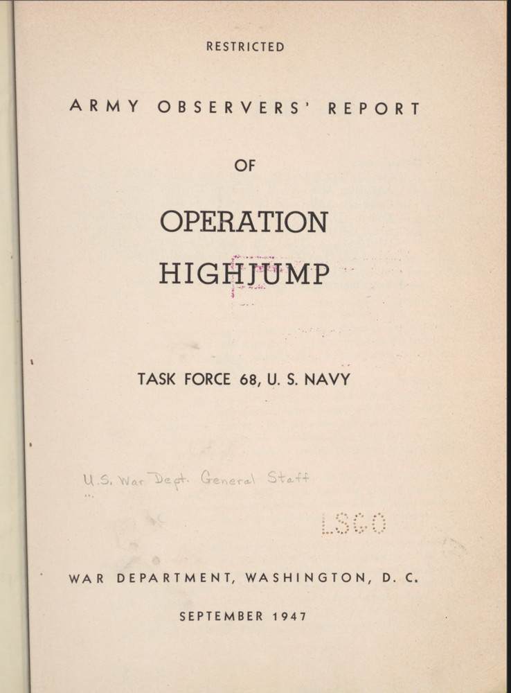 424 Page Army Observer Operation Highjump Task Force 68 US Navy Study on Data CD