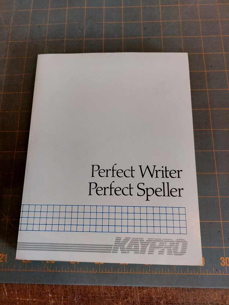 Kaypro Perfect Writer Speller Guide