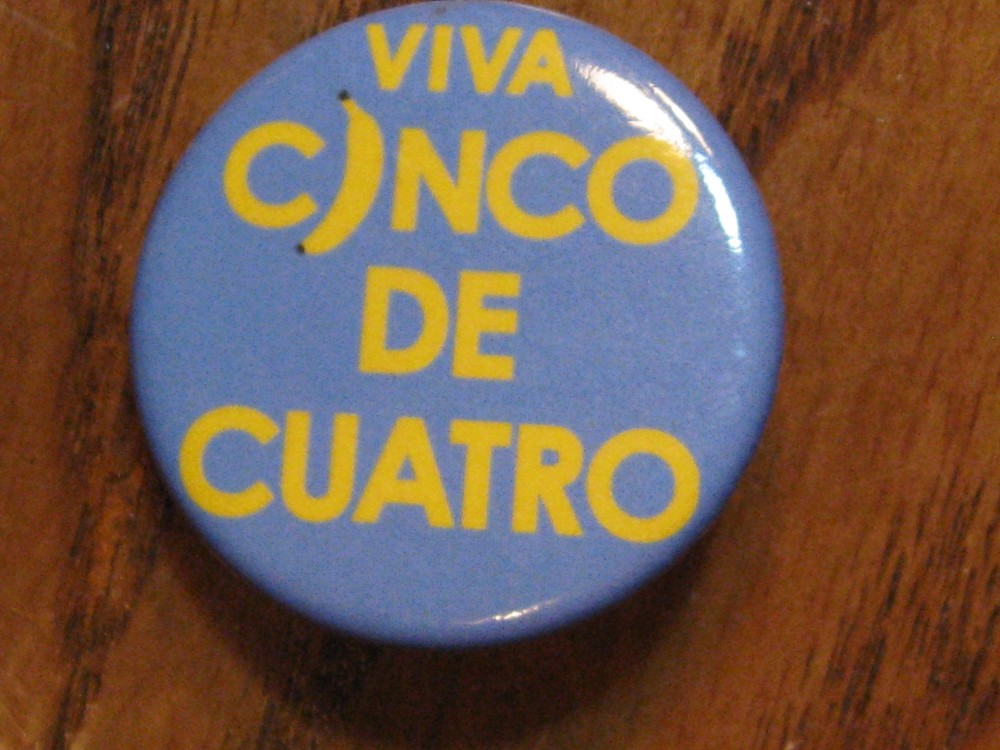Arrested Development Button - "Viva Cinco De Cuatro" Pin - 2013