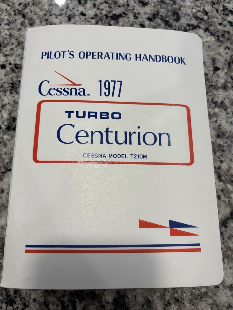 1977 Cessna T210M Turbo Centurion Pilot's Operating Handbook, POH