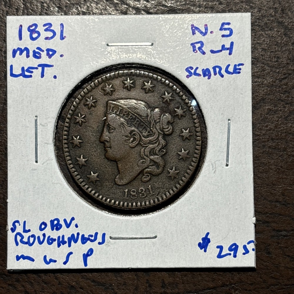 1831 Large  cent N-5 Rarity 4
