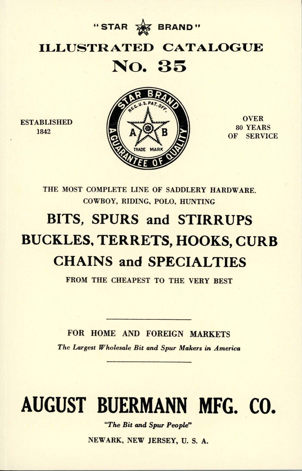 August Buermann MFG Cowboy Catalog Illustrated #35 NEW Reprint Western Americana