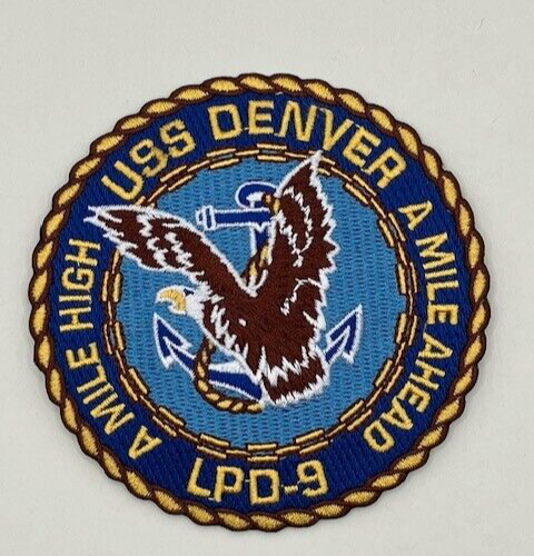 4" NAVY USS DENVER LPD-9 EMBROIDERED PATCH
