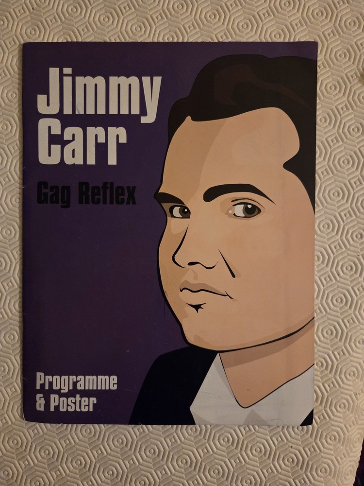 Jimmy Carr Gag Reflex 2006/07 programme and poster.