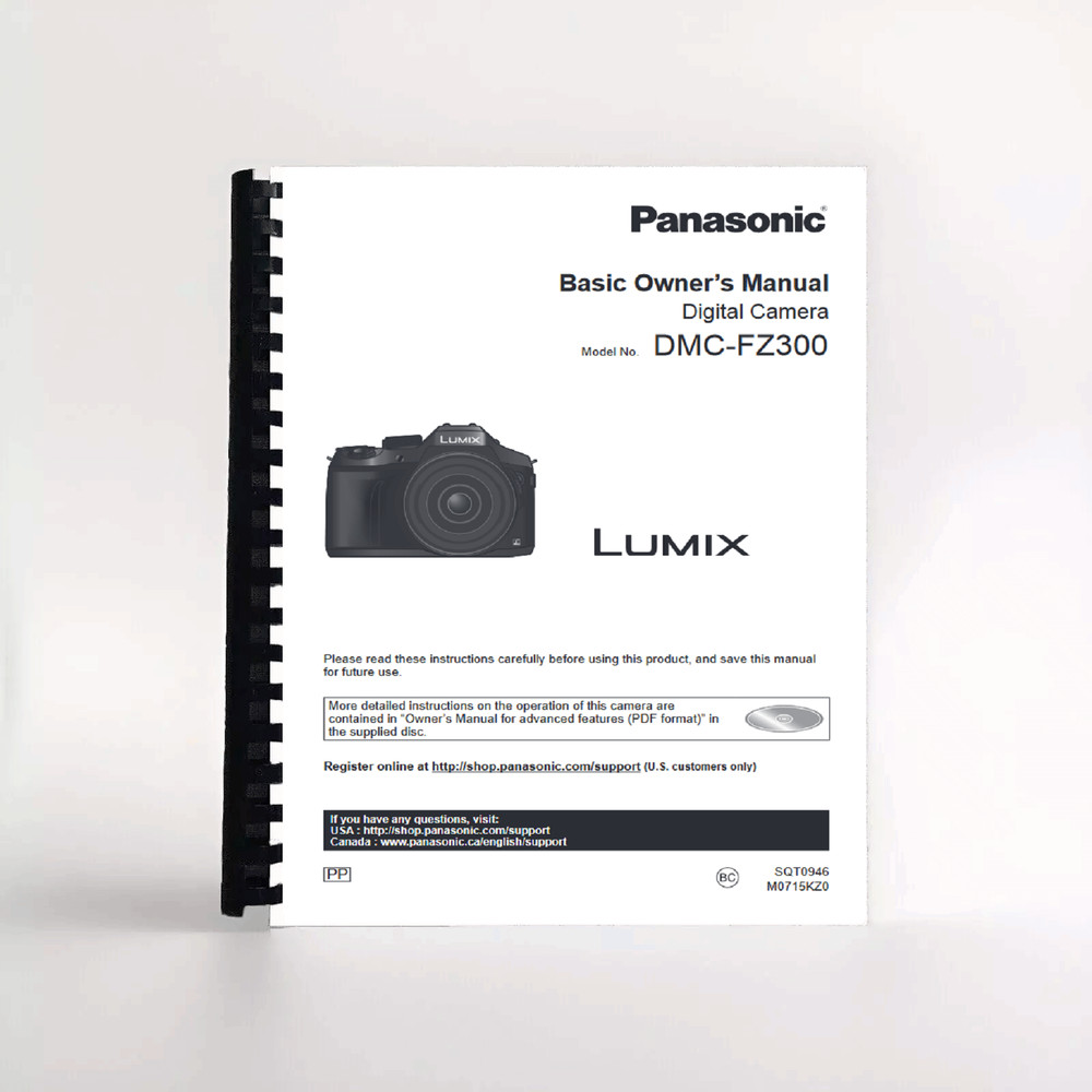Owners Manual for Panasonic DMC- FZ300 Camera