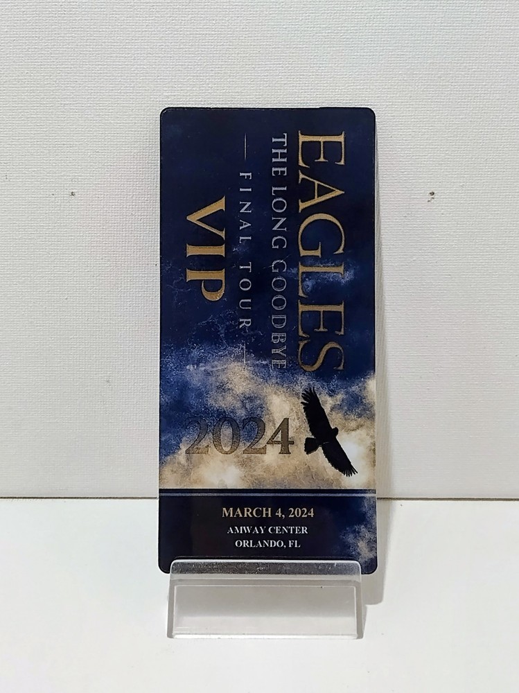Eagles The Long Goodbye Tour Final Tour 2024 VIP Laminated Ticket Orlando, FL.