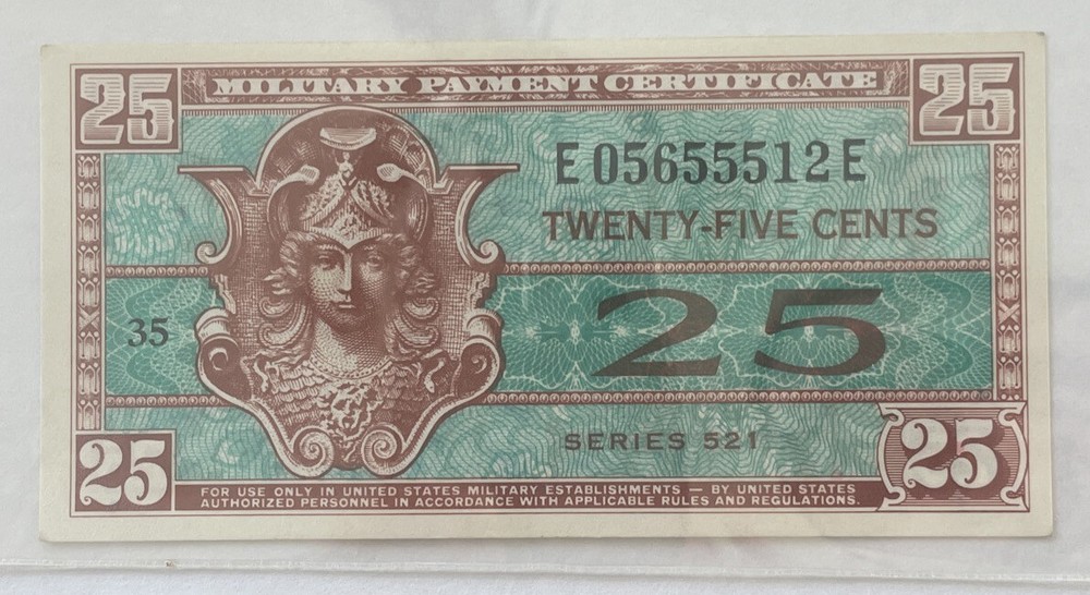 MPC Series 521  25 Cents GEM UNC