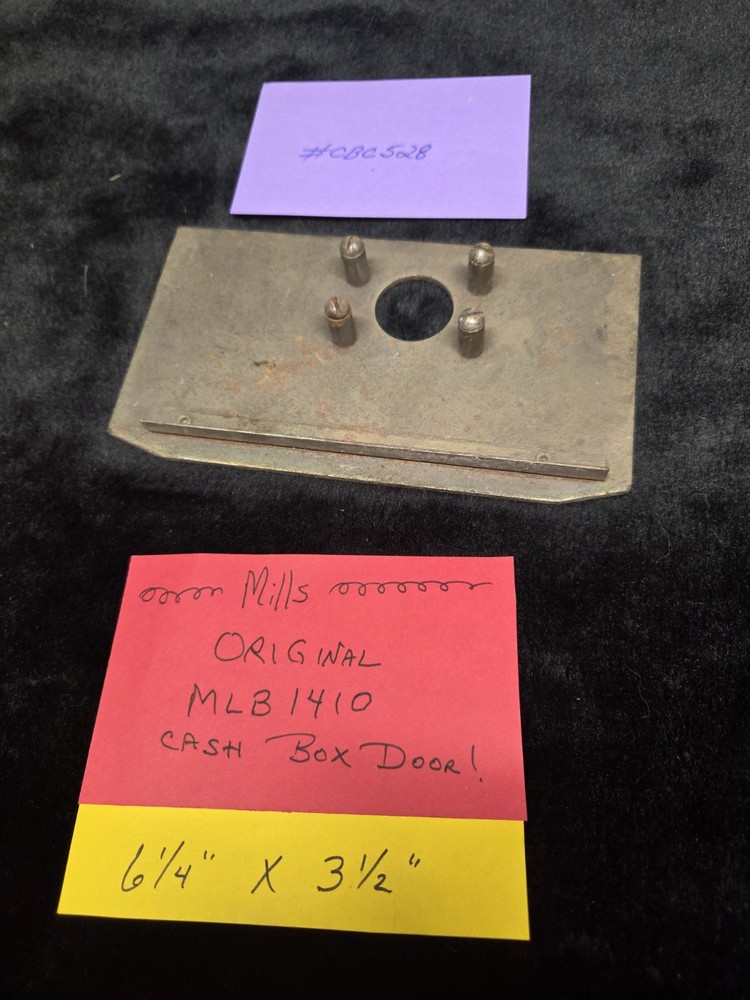 ORIGINAL MILLS CASHBOX DOOR #MLB1410 #CBC528