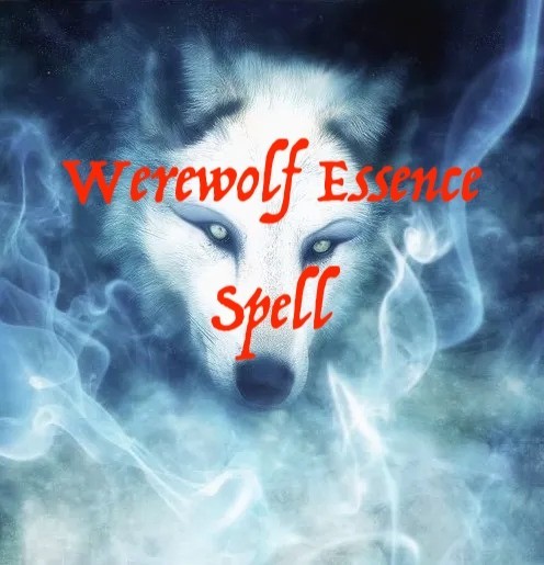 Werewolf Essence Spell