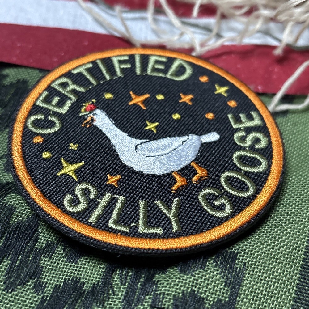 Certified Silly Goose Patch ~3x3” Hook & loop Tactical Gear Patch