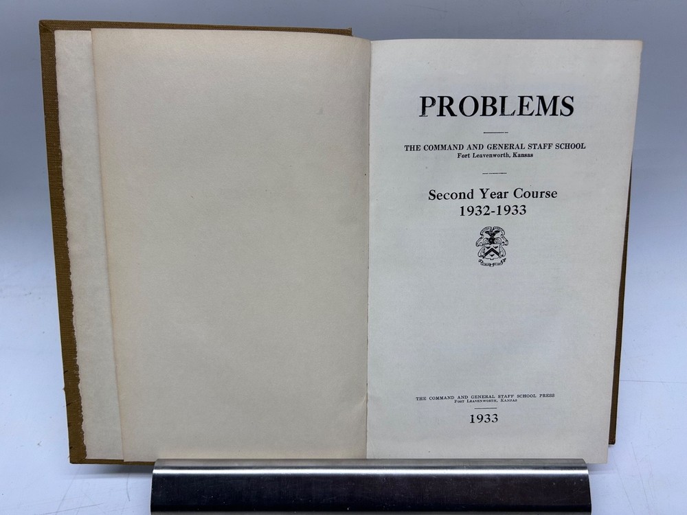 Command and General Staff School, Problems Second Year Course 1932-1933