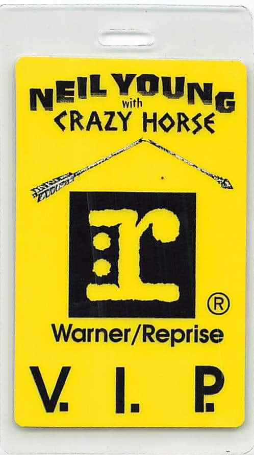 Neil Young & Crazy Horse Backstage Pass Yellow VIP Laminate Variant