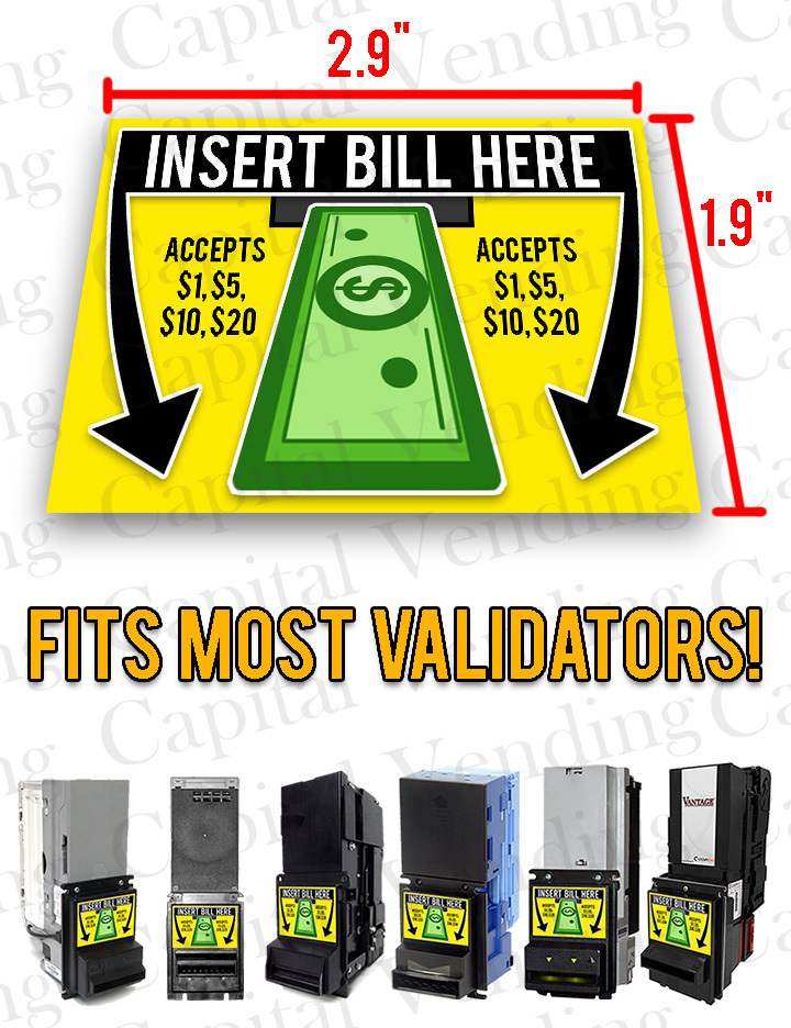 Universal "Insert Bill Here" "Accepts $1,$5,$10,$20" Dollar Bill Acceptor Decal