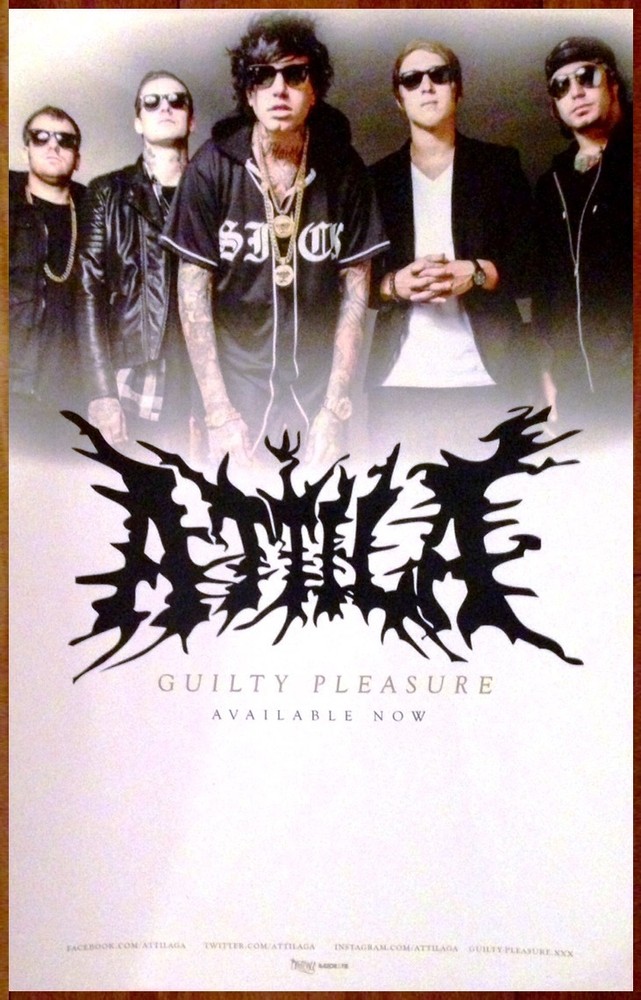 ATTILA Guilty Pleasure Ltd Ed New RARE Tour Poster Metalcore Deathcore Rap Metal