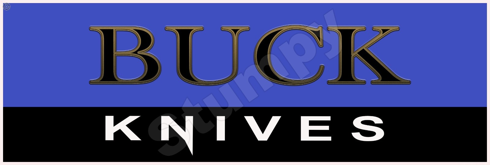 Buck Knives  Metal Sign 6" x 18" or 8" x 24"