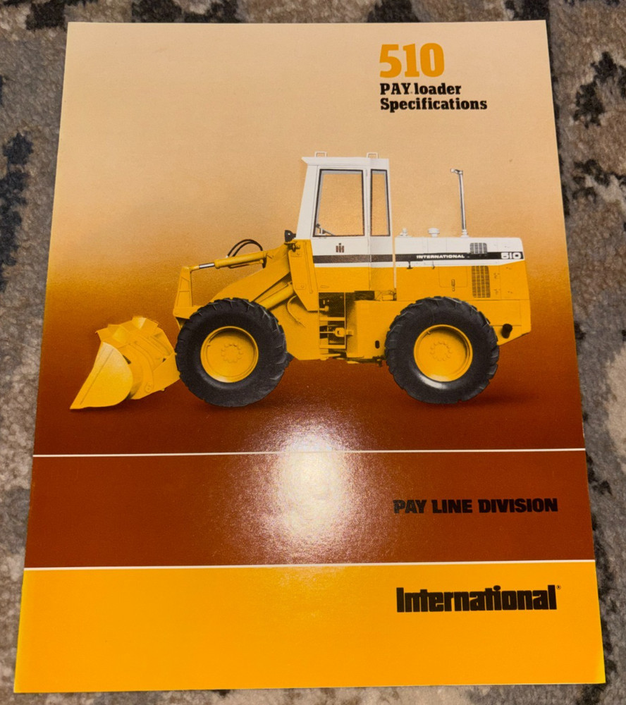 International Harvester 510 Pay Loader Brochure AMIL25