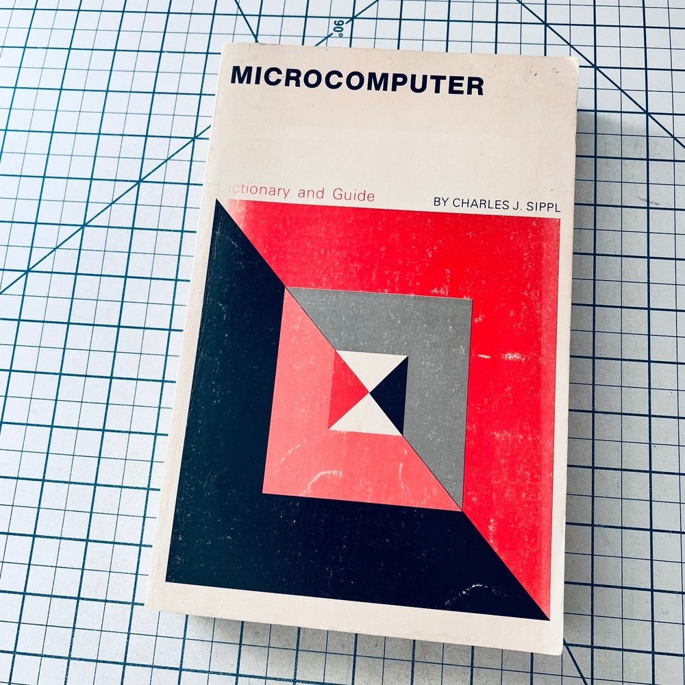 Microcomputer Dictionary and Guide 1976 Charles Sippl Vintage Computing Book