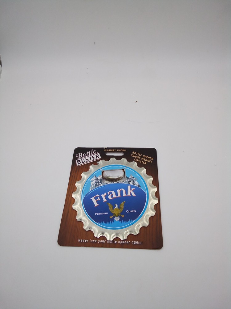 Bottle Buster Bottle Opener -Frank